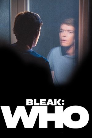 Bleak: Who