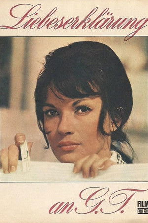 Declaration of Love to G.T. Declaration of Love to G.T.