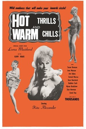 Hot Thrills and Warm Chills