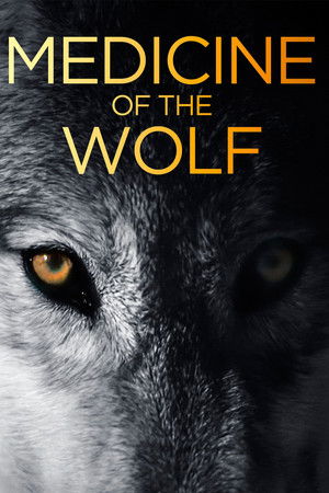 Medicine of the Wolf Medicine of the Wolf