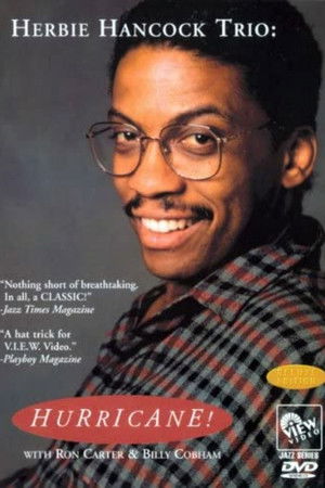 Herbie Hancock Trio: Hurricane! Herbie Hancock Trio: Hurricane!