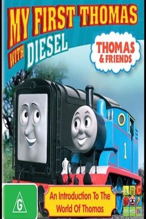 Thomas and Friends - My First Thomas - With Diesel Thomas and Friends - My First Thomas - With Diesel