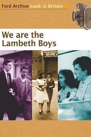 We Are the Lambeth Boys We Are the Lambeth Boys
