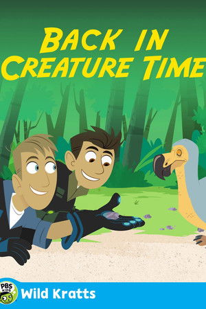 Wild Kratts: Back in Creature Time Wild Kratts: Back in Creature Time