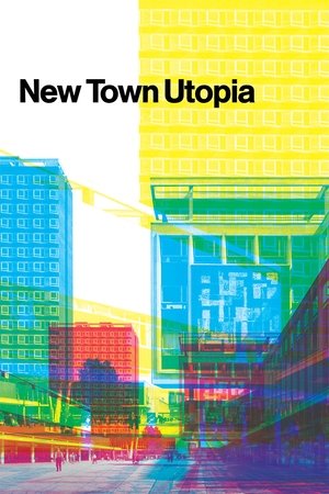 New Town Utopia New Town Utopia