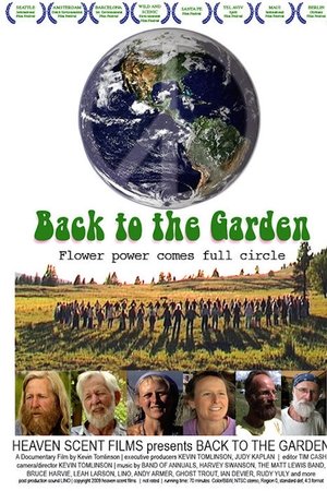 Back to the Garden, Flower Power Comes Full Circle Back to the Garden, Flower Power Comes Full Circle