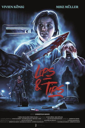 Lips & Tips Lips & Tips