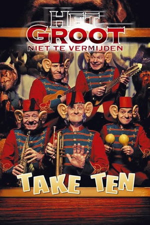 Het Groot Niet Te Vermijden: Take Ten