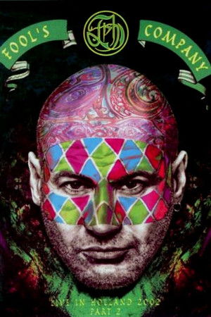 Fish: Fool's Company - Live In Holland 2002 Part 2, Night Of The Company