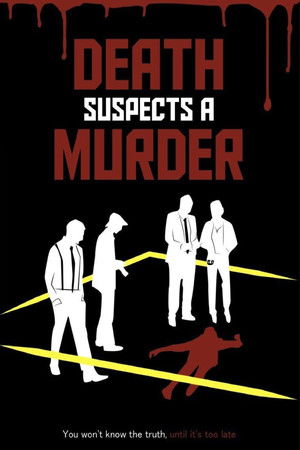 Death Suspects a Murder Death Suspects a Murder