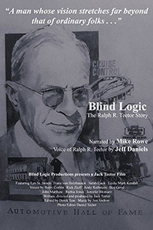 Blind Logic: The Ralph R. Teetor Story Blind Logic: The Ralph R. Teetor Story