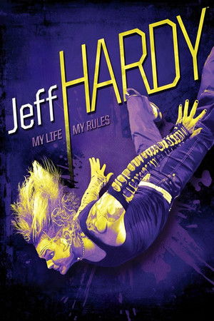 Jeff Hardy - My Life, My Rules Jeff Hardy - My Life, My Rules