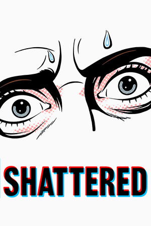 Shattered Shattered
