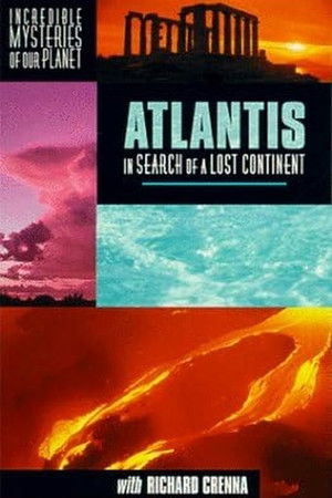 Atlantis: In Search of a Lost Continent Atlantis: In Search of a Lost Continent