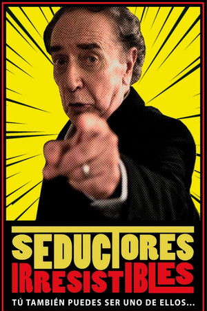 Seductores Irresistibles