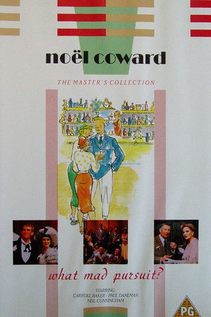 What Mad Pursuit What Mad Pursuit