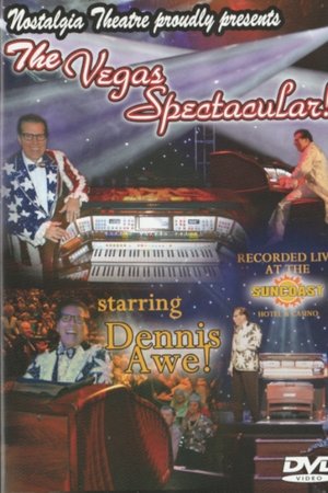 The Vegas Spectacular The Vegas Spectacular