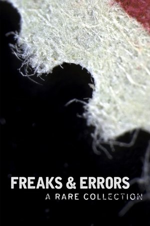 Freaks & Errors: A Rare Collection Freaks & Errors: A Rare Collection