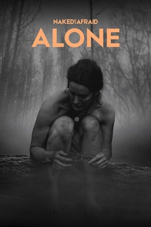 Naked and Afraid: Alone Naked and Afraid: Alone