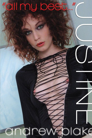 All My Best, Justine All My Best, Justine