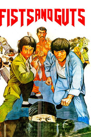 Fists and Guts Fists and Guts