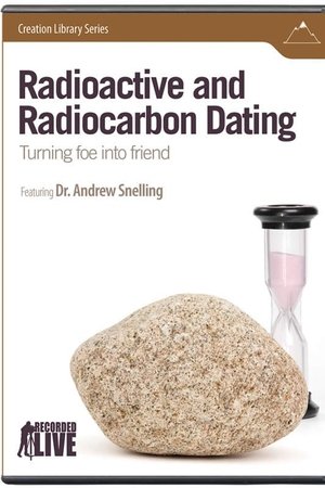 Radioactive and Radiocarbon Dating: Turning Foe into Friend Radioactive and Radiocarbon Dating: Turning Foe into Friend