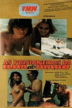 As Prisioneiras da Ilha do Diabo As Prisioneiras da Ilha do Diabo