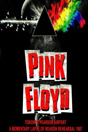 Pink Floyd: A Momentary Lapse of Reason - Rehearsal 1987 Pink Floyd: A Momentary Lapse of Reason - Rehearsal 1987