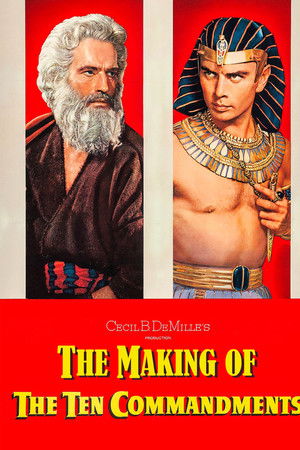 The Making of The Ten Commandments