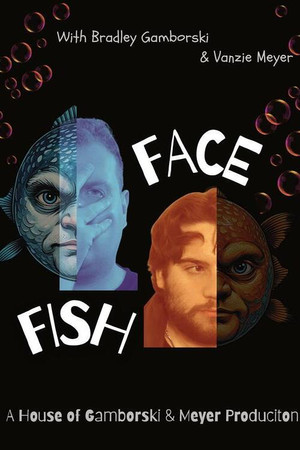 Fish Face Fish Face