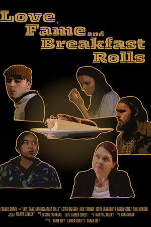 Love, Fame and Breakfast Rolls Love, Fame and Breakfast Rolls