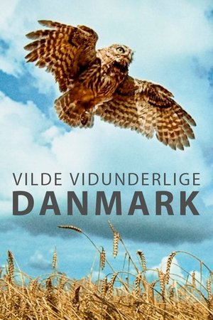 Wild and Wonderful Denmark Wild and Wonderful Denmark