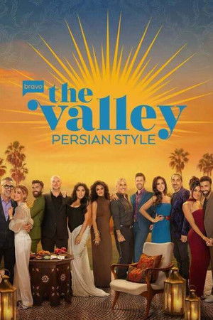 The Valley: Persian Style The Valley: Persian Style