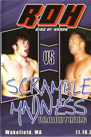 ROH: Scramble Madness ROH: Scramble Madness