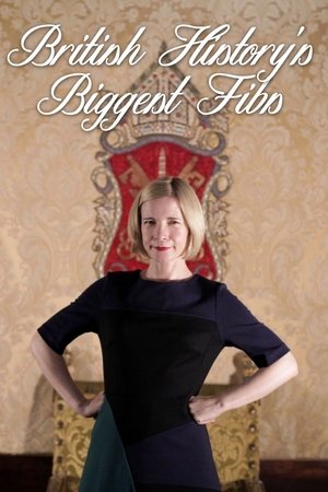 British History's Biggest Fibs with Lucy Worsley British History's Biggest Fibs with Lucy Worsley