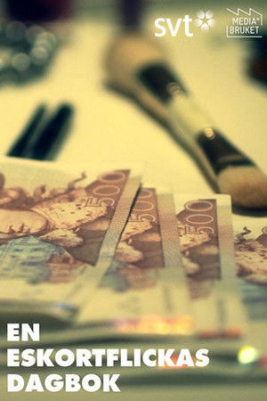Dokument inifrån: En eskortflickas dagbok Dokument inifrån: En eskortflickas dagbok