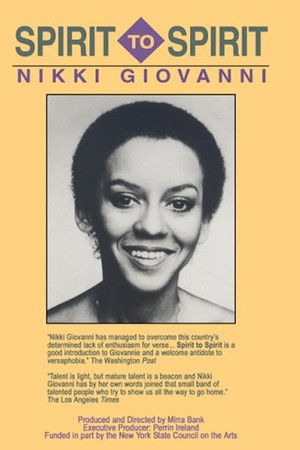 Spirit to Spirit: Nikki Giovanni Spirit to Spirit: Nikki Giovanni