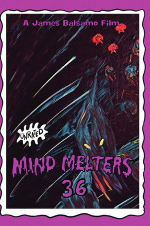 Mind Melters 36