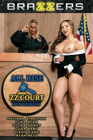 All Rise: Zz Court Is In Session All Rise: Zz Court Is In Session