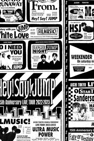 Hey! Say! JUMP 15th Anniversary LIVE TOUR 2022-2023