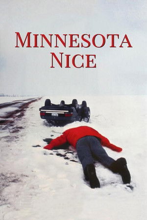 Minnesota Nice Minnesota Nice