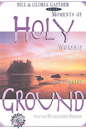 Holy Ground Holy Ground