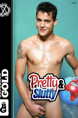 Pretty & Slutty Pretty & Slutty