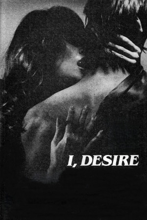 I, Desire I, Desire