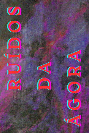 Noises From The Agora Noises From The Agora