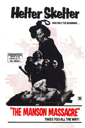 The Manson Massacre The Manson Massacre