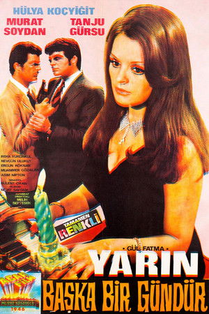 Yarın Başka Bir Gündür Yarın Başka Bir Gündür