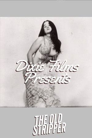 The Old Stripper The Old Stripper