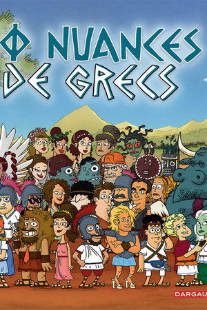 50 Nuances de Grecs 50 Nuances de Grecs