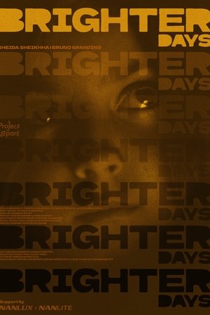 Brighter Days Brighter Days